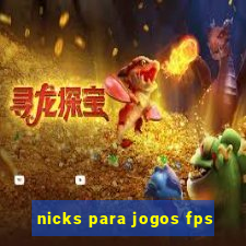 nicks para jogos fps